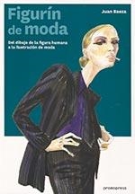 FIGURÍN DE MODA | 9788415967101 | BAEZA, JUAN | Llibreria Drac - Llibreria d'Olot | Comprar llibres en català i castellà online