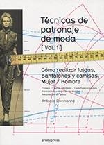 TÉCNICAS DE PATRONAJE DE MODA [VOL. 1] | 9788415967132 | DONNANNO, ANTONIO | Llibreria Drac - Llibreria d'Olot | Comprar llibres en català i castellà online