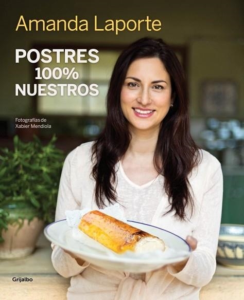 POSTRES 100% NUESTROS | 9788415989813 | LAPORTE, AMANDA | Llibreria Drac - Llibreria d'Olot | Comprar llibres en català i castellà online