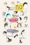 NO M'HAN CONVIDAT A L'ANIVERSARI | 9788494292910 | ISERN, SUSANNA ; SERRA, ADOLFO | Llibreria Drac - Llibreria d'Olot | Comprar llibres en català i castellà online