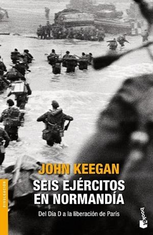 SEIS EJÉRCITOS EN NORMANDÍA | 9788408131434 | KEEGAN, JOHN | Llibreria Drac - Llibreria d'Olot | Comprar llibres en català i castellà online