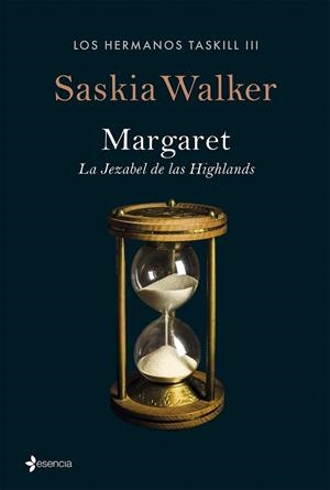 MARGARET. LA JEZABEL DE LAS HIGHLANDS (LOS HERMANOS TASKILL III) | 9788408131380 | WALKER, SASKIA | Llibreria Drac - Llibreria d'Olot | Comprar llibres en català i castellà online