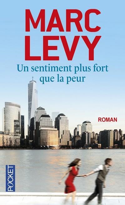 UN SENTIMENT PLUS FORT QUE LA PEUR | 9782266238557 | LEVY, MARC | Llibreria Drac - Llibreria d'Olot | Comprar llibres en català i castellà online