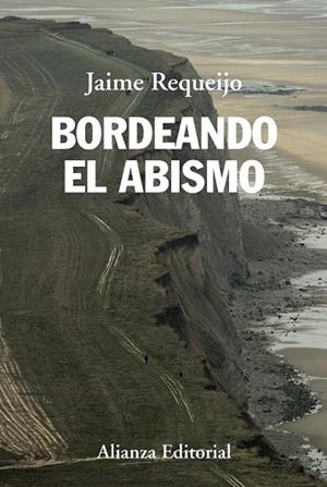 BORDEANDO EL ABISMO | 9788420689784 | REQUEIJO, JAIME | Llibreria Drac - Llibreria d'Olot | Comprar llibres en català i castellà online