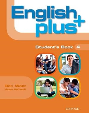 ENGLISH PLUS 4: STUDENT'S BOOK (ES) | 9780194848411 | WETZ, BEN; HALLIWELL, HELEN | Llibreria Drac - Llibreria d'Olot | Comprar llibres en català i castellà online