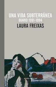 VIDA SUBTERRÁNEA, UNA  | 9788415217466 | FREIXAS, LAURA | Llibreria Drac - Llibreria d'Olot | Comprar llibres en català i castellà online