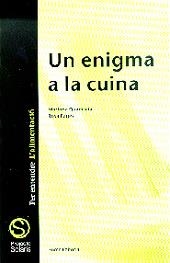 ENIGMA A LA CUINA, UN | 9788476024331 | QUADRADA, MARIONA - PAGES, ROSA | Llibreria Drac - Llibreria d'Olot | Comprar llibres en català i castellà online