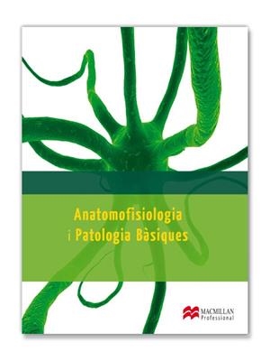 ANATOMOFISIOLOGIA I PATOLOGIA BÀSIQUES | 9788415656685 | AAVV | Llibreria Drac - Llibreria d'Olot | Comprar llibres en català i castellà online