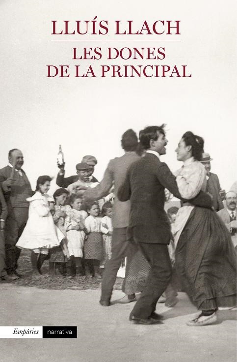 DONES DE LA PRINCIPAL, LES | 9788497879613 | LLACH, LLUIS | Llibreria Drac - Librería de Olot | Comprar libros en catalán y castellano online