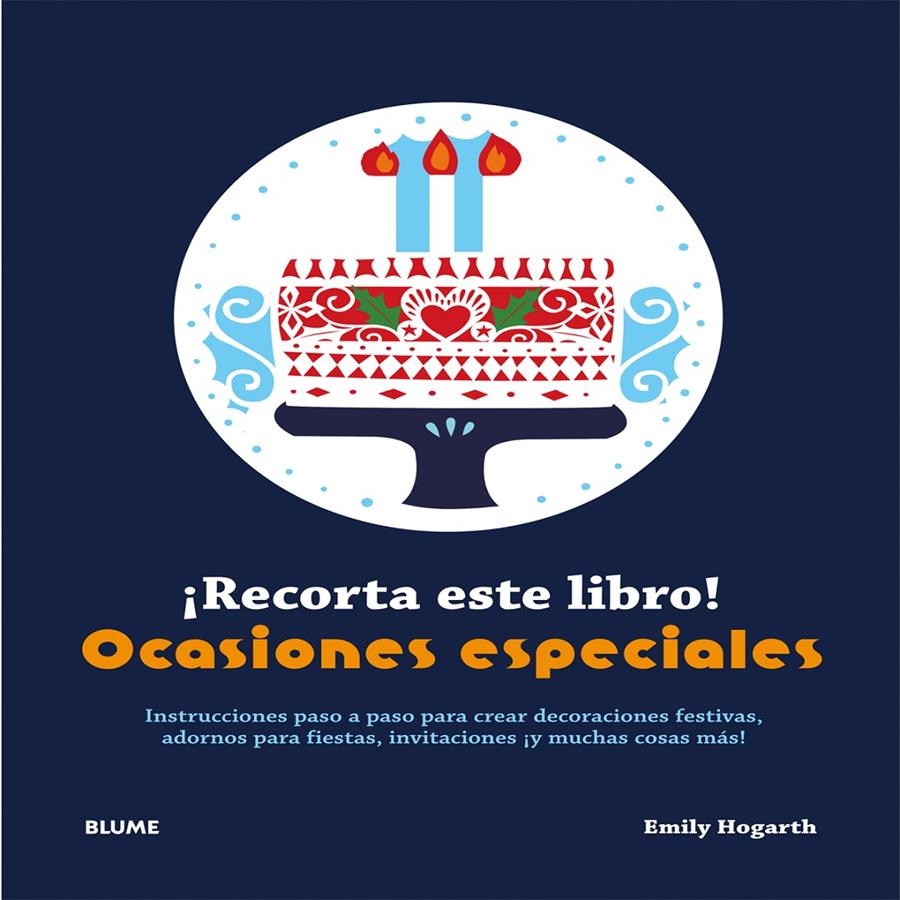 RECORTA ESTE LIBRO! OCASIONES ESPECIALES | 9788415317999 | HOGARTH, EMILY | Llibreria Drac - Llibreria d'Olot | Comprar llibres en català i castellà online