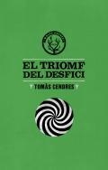 TRIOMF DEL DESFICI, EL | 9788494188879 | CENDRES, TOMÀS | Llibreria Drac - Llibreria d'Olot | Comprar llibres en català i castellà online