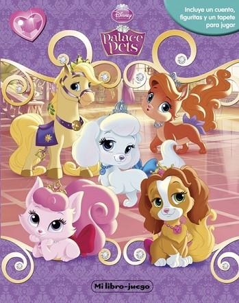 PRINCESAS. PALACE PETS. MI LIBRO-JUEGO | 9788499515786 | DISNEY | Llibreria Drac - Llibreria d'Olot | Comprar llibres en català i castellà online