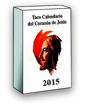 TACO CALENDARIO 2015 CORAZÓN DE JESÚS | 9788427135710 | Llibreria Drac - Llibreria d'Olot | Comprar llibres en català i castellà online