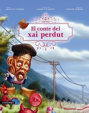 CONTE DEL XAI PERDUT, EL | 9788415097198 | VILANOVA, JAUME | Llibreria Drac - Llibreria d'Olot | Comprar llibres en català i castellà online