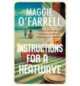 INSTRUCTIONS FOR A HEATWAVE | 9780755358793 | O'FARRELL, MAGGIE | Llibreria Drac - Llibreria d'Olot | Comprar llibres en català i castellà online