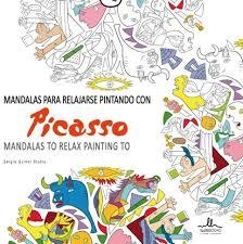 MANDALAS  PARA RELAJARSE PINTANDO CON PICASSO | 9788415227816 | A.A.V.V. | Llibreria Drac - Librería de Olot | Comprar libros en catalán y castellano online