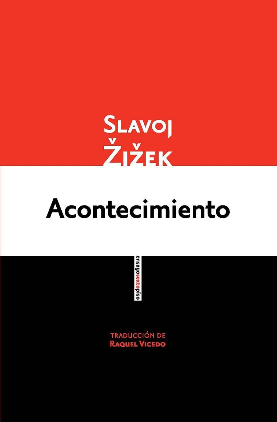 ACONTECIMIENTO | 9788415601555 | ZIZEK, SLAVOJ | Llibreria Drac - Llibreria d'Olot | Comprar llibres en català i castellà online