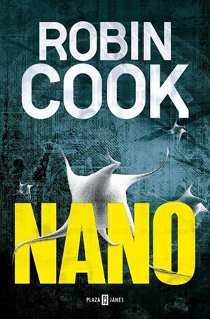 NANO | 9788401342424 | COOK, ROBIN | Llibreria Drac - Llibreria d'Olot | Comprar llibres en català i castellà online