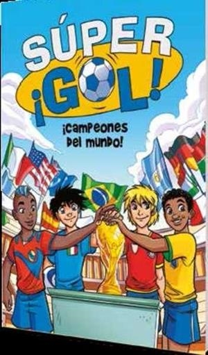 CAMPEONES DEL MUNDO! (SÚPERGOL 5) | 9788490431573 | GARLANDO, LUIGI | Llibreria Drac - Llibreria d'Olot | Comprar llibres en català i castellà online