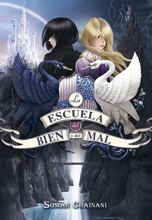 ESCUELA DEL BIEN Y DEL MAL, LA | 9788490432693 | CHAINANI, SOMAN | Llibreria Drac - Llibreria d'Olot | Comprar llibres en català i castellà online