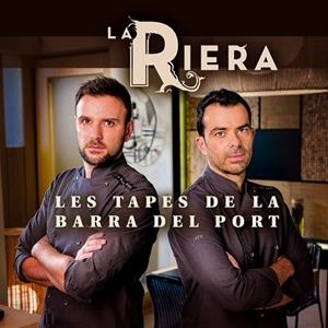 RIERA, LA. LES TAPES DE LA BARRA DEL PORT | 9788490342688 | AADD | Llibreria Drac - Llibreria d'Olot | Comprar llibres en català i castellà online