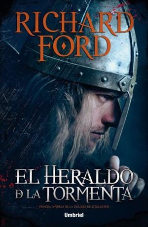 HERALDO DE LA TORMENTA, EL | 9788492915422 | FORD, RICHARD | Llibreria Drac - Llibreria d'Olot | Comprar llibres en català i castellà online