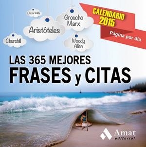 CALENDARIO 2015 LAS 365 MEJORES FRASES Y CITAS | 9788497357470 | AAVV | Llibreria Drac - Llibreria d'Olot | Comprar llibres en català i castellà online