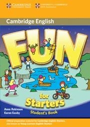 FUN FOR STARTERS STUDENT'S BOOK 2ND EDITION | 9780521748605 | ROBINSON, ANNE/SAXBY, KAREN | Llibreria Drac - Llibreria d'Olot | Comprar llibres en català i castellà online