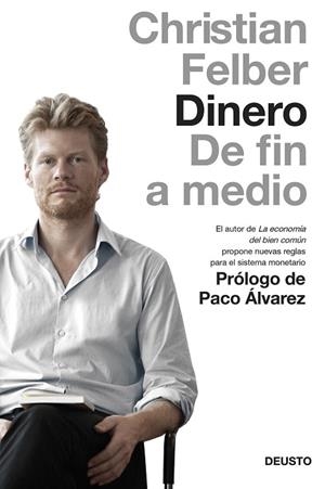 DINERO DE FIN A MEDIO | 9788423419050 | FELBER, CHRISTIAN  | Llibreria Drac - Llibreria d'Olot | Comprar llibres en català i castellà online