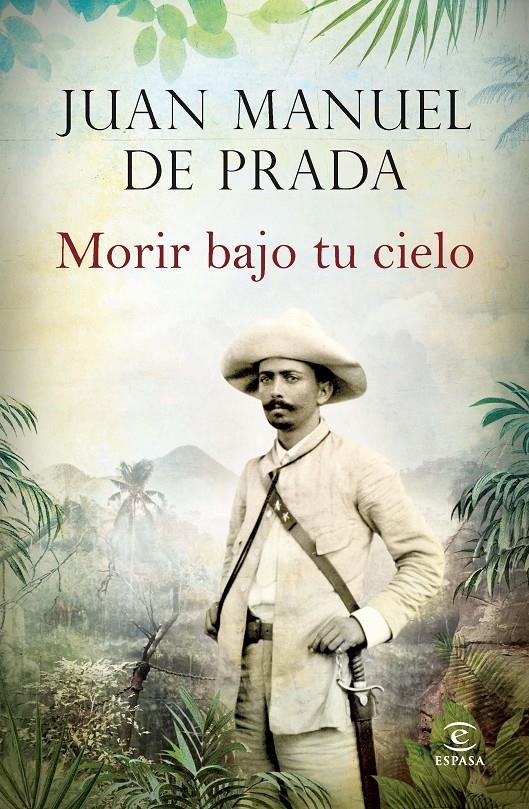 MORIR BAJO TU CIELO | 9788467043020 | PRADA, JUAN MANUEL DE  | Llibreria Drac - Llibreria d'Olot | Comprar llibres en català i castellà online