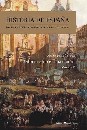 REFORMISMO E ILUSTRACIÓN ( HISTORIA DE ESPAÑA 5) | 9788498927535 | RUIZ, PEDRO | Llibreria Drac - Llibreria d'Olot | Comprar llibres en català i castellà online