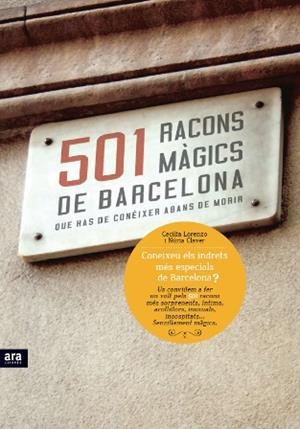 501 RACONS MAGICS DE BARCELONA QUE HAS DE CONEIXER ABANS DE | 9788415224280 | LORENZO, CECILIA;CLAVER, NURIA | Llibreria Drac - Llibreria d'Olot | Comprar llibres en català i castellà online