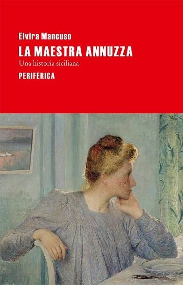 MAESTRA ANNUZZA, LA ( LARGO RECORRIDO 69 ) | 9788492865987 | MANCUSO, ELVIRA | Llibreria Drac - Llibreria d'Olot | Comprar llibres en català i castellà online