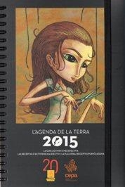 AGENDA 2015 DE LA TERRA | 9788461714285 | URGELL, JORDI | Llibreria Drac - Llibreria d'Olot | Comprar llibres en català i castellà online