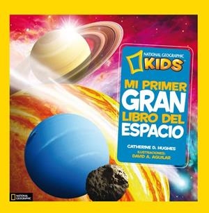 MI PRIMER GRAN LIBRO DEL ESPACIO | 9788482985893 | HUGHES, CATHERINE | Llibreria Drac - Llibreria d'Olot | Comprar llibres en català i castellà online