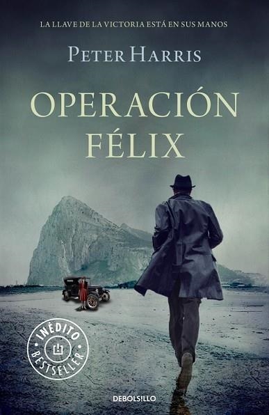 OPERACIÓN FÉLIX | 9788490623671 | HARRIS, PETER | Llibreria Drac - Librería de Olot | Comprar libros en catalán y castellano online