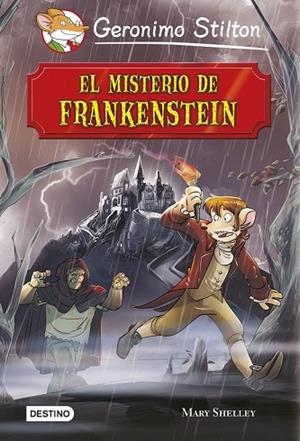 MISTERIO DE FRANKENSTEIN, EL | 9788408130468 | STILTON, GERONIMO | Llibreria Drac - Llibreria d'Olot | Comprar llibres en català i castellà online