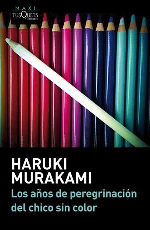 AÑOS DE PEREGRINACIÓN DEL CHICO SIN COLOR, LOS | 9788483839232 | MURAKAMI, HARUKI | Llibreria Drac - Llibreria d'Olot | Comprar llibres en català i castellà online