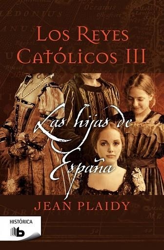 HIJAS DE ESPAÑA, LAS | 9788498729917 | PLAIDY, JEAN | Llibreria Drac - Llibreria d'Olot | Comprar llibres en català i castellà online