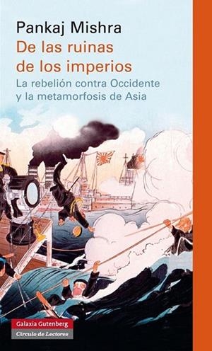 DE LAS RUINAS DE LOS IMPERIOS | 9788416072453 | MISHRA, PANKAJ | Llibreria Drac - Librería de Olot | Comprar libros en catalán y castellano online