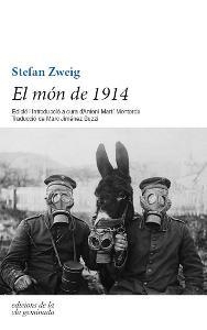 MÓN DE 1914, EL | 9788494046797 | ZWEIG, STEFAN | Llibreria Drac - Llibreria d'Olot | Comprar llibres en català i castellà online