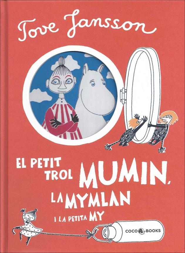 PETIT TROL MUMIN, LA MYMLAN I LA PETITA MY, EL | 9788494276644 | JANSSON, TOVE | Llibreria Drac - Llibreria d'Olot | Comprar llibres en català i castellà online