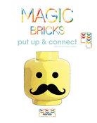 MAGIC BRICKS. PUT UP & CONNECT | 9788415829713 | AAVV | Llibreria Drac - Llibreria d'Olot | Comprar llibres en català i castellà online