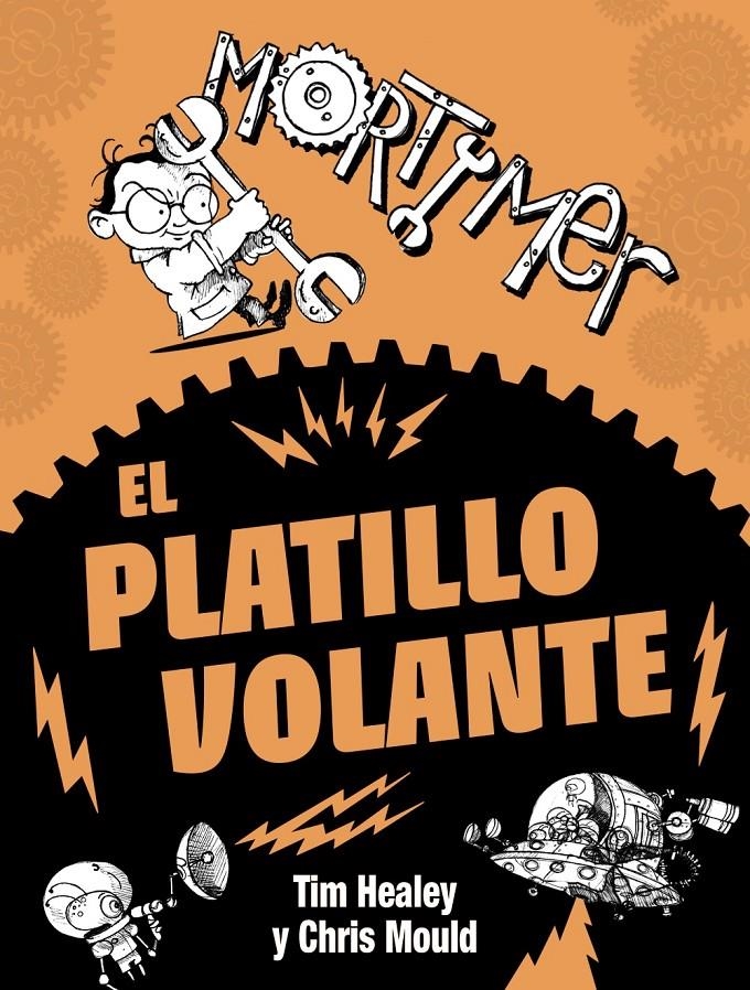 PLATILLO VOLANTE, EL (MORTIMER) | 9788467861648 | HEALEY, TIM | Llibreria Drac - Llibreria d'Olot | Comprar llibres en català i castellà online