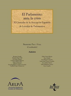 PARLAMENTO ANTE LA CRISIS, EL | 9788430962778 | AAVV | Llibreria Drac - Llibreria d'Olot | Comprar llibres en català i castellà online