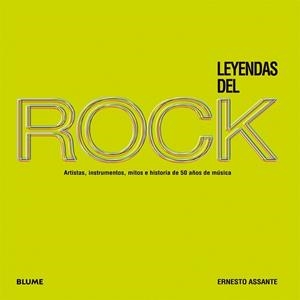 LEYENDAS DEL ROCK | 9788498017816 | ASSANTE, ERNESTO | Llibreria Drac - Llibreria d'Olot | Comprar llibres en català i castellà online