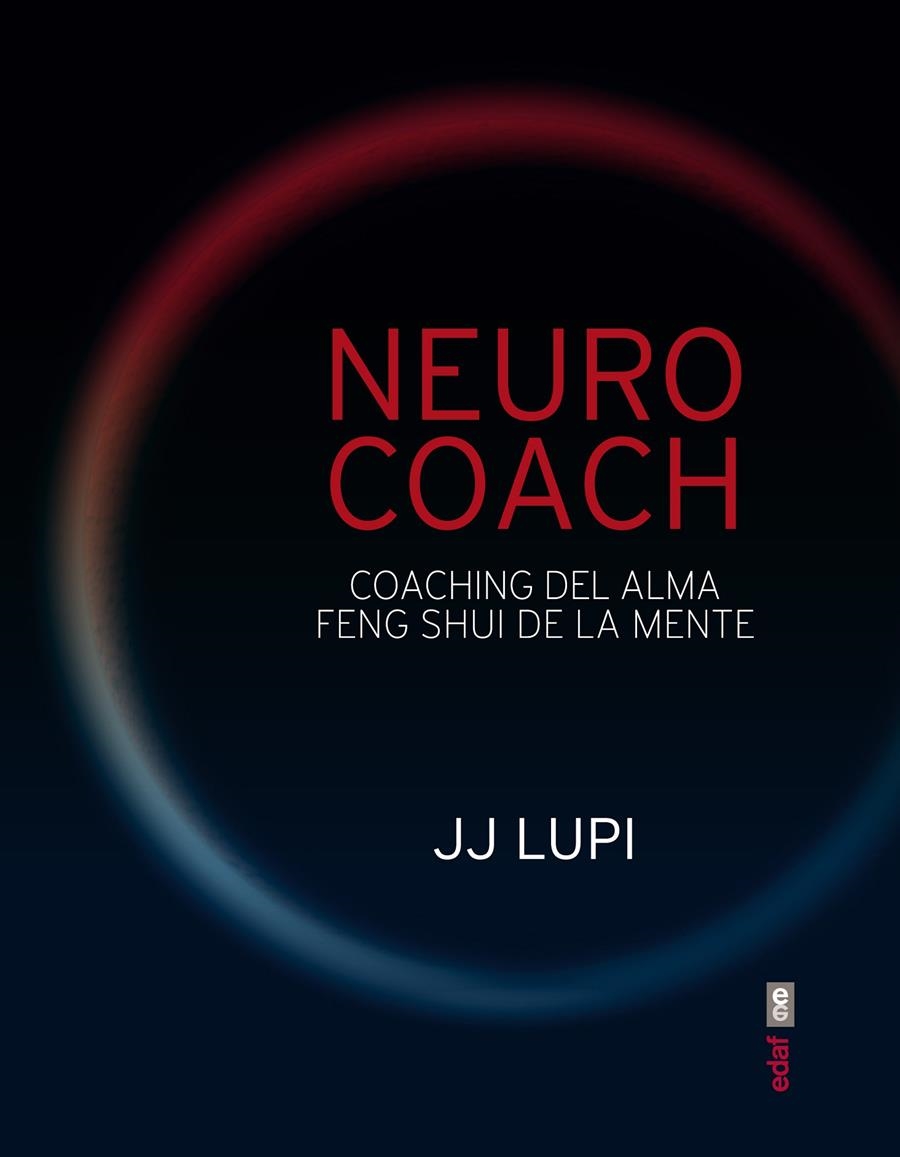 NEURO COACH | 9788441434318 | LUPI, J.J. | Llibreria Drac - Llibreria d'Olot | Comprar llibres en català i castellà online