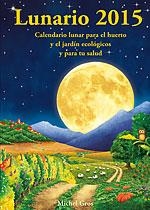 LUNARIO 2015 | 9788494135514 | GROS, MICHEL | Llibreria Drac - Llibreria d'Olot | Comprar llibres en català i castellà online