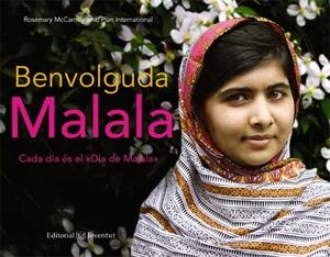 BENVOLGUDA MALALA | 9788426141262 | MCCARNEY, ROSEMARY | Llibreria Drac - Llibreria d'Olot | Comprar llibres en català i castellà online