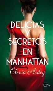 DELICIAS Y SECRETOS EN MANHATTAN | 9788494225710 | ARDEY, OLIVIA | Llibreria Drac - Llibreria d'Olot | Comprar llibres en català i castellà online